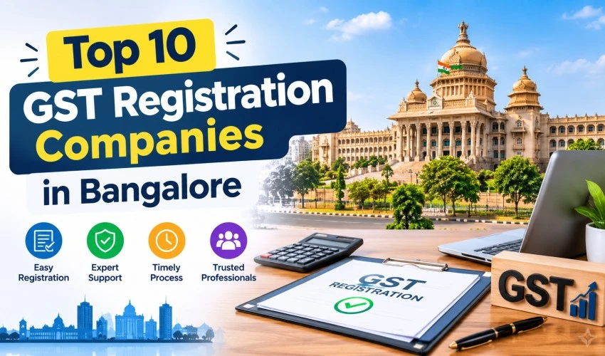Top 10 GST Registration Companies in Bangalore